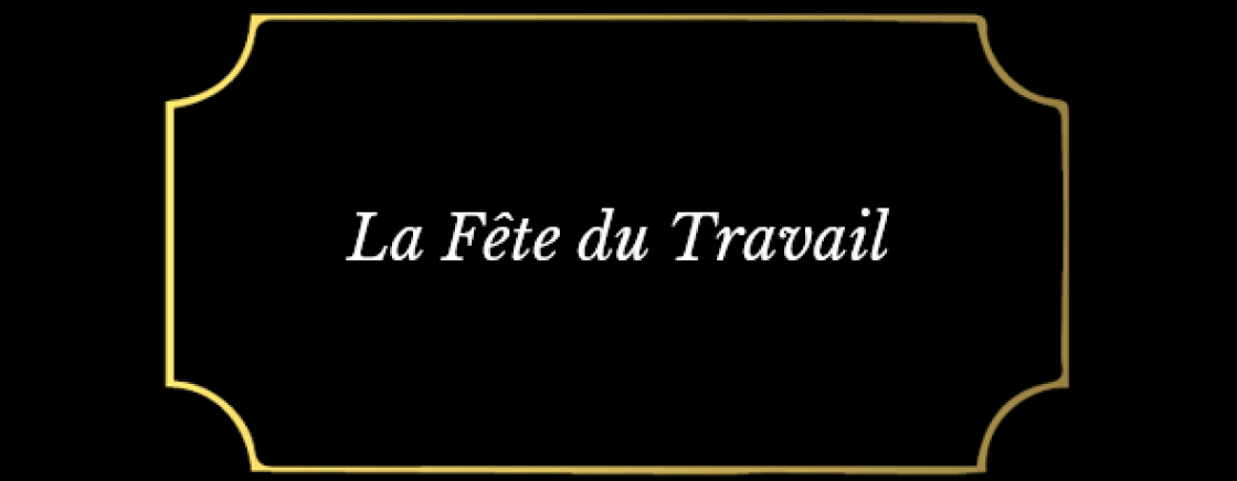 La Fête du Travail