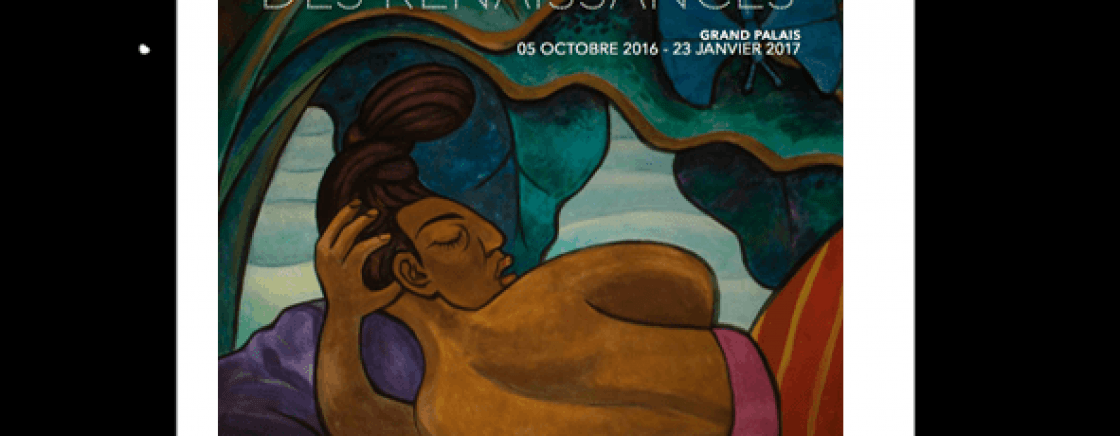 Le Mexique des Renaissances at the Grand Palais